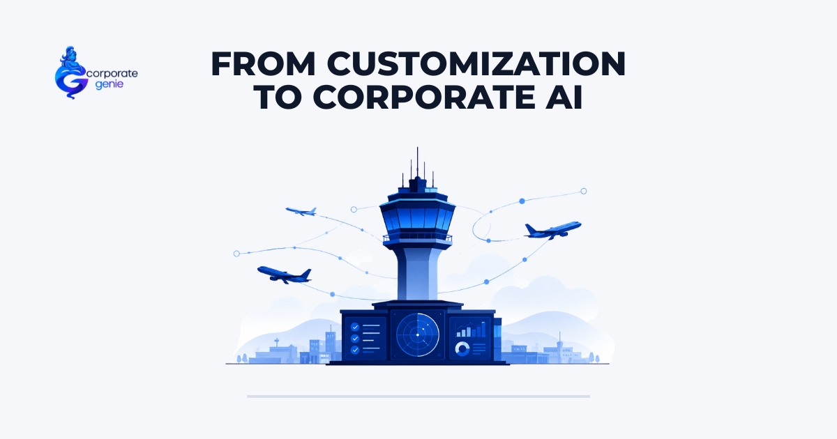 From Customization to Corporate AI: Where Real Work Begins